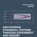Review of "Discovering Dynamical Systems Through Experiment and Inquiry" by LoFaro and Ford