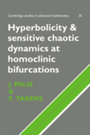 Hyperbolicity and Sensitive Chaotic Dynamics at Homoclinic Bifurcations by Jacob Palis and Floris Takens