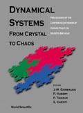 Cover of Dynamical Systems, from crystal to chaos